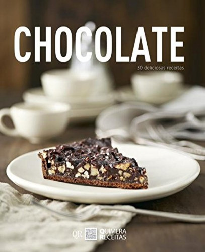 Libro Chocolate - 30 Deliciosas Receitas - Bailey, Edith