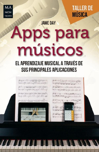 Libro - Apps Para Músicos - La Músicao Motor De Sus Emocion