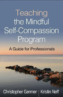 Libro Teaching The Mindful Self-compassion Program : A Gu...