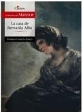 La Casa De Bernarda Alba (nueva Edicion) - Del Mirador