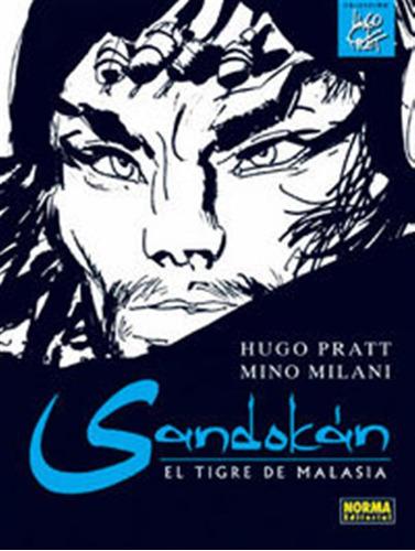 Sandokan El Tigre De Malasia - Pratt,hugo/milani,mino