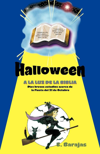 Libro: Halloween A La Luz De La Biblia: Diez Breves Estudios