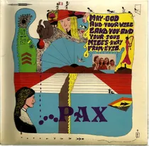 Comprar Pax (may God And Your Will Land You And Your Soul Miles Away