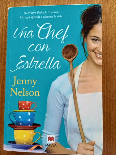 Libro. Una Chef Con Estrella. Jenny Nelson.