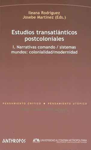 Libro Estudios Transatlánticos Postcoloniales I. Narrativas
