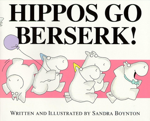 Libro Hippos Go Berserk!-inglés