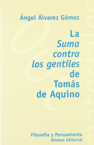 La Suma Contra Los Gentiles De Tomas, De Ángel Álvarez (com.). Editorial Alianza, Tapa Blanda, Edición 1 En Español