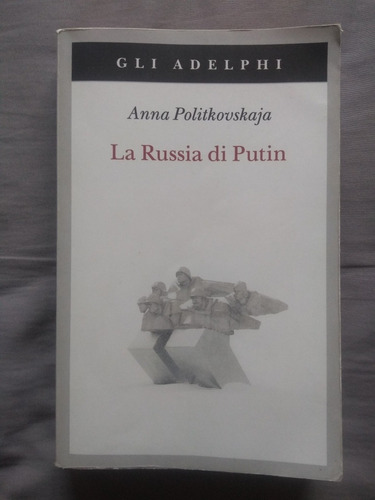 Libro La Russia Di Putin - Anna Politkovskaja (italiano)