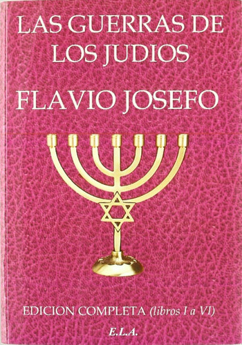 Libro Las Guerras De Los Judíos - Josefo, Flavio