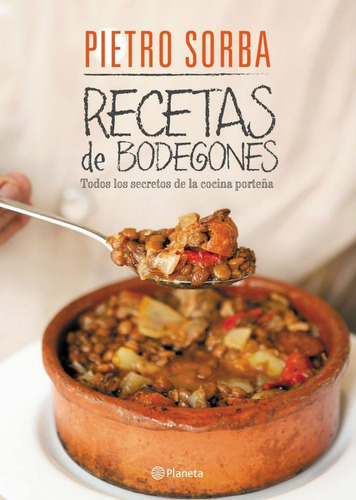 Las Recetas De Los Bodegones