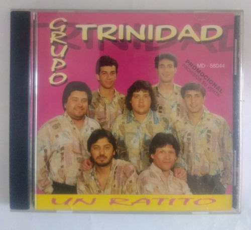 Grupo Trinidad Un Ratito Cd Original  