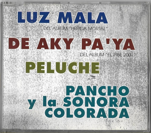 Luz Mala De Aky Pa'ya Peluche Pancho Y La Sonora Cd