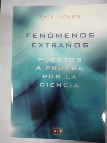 Libro Fenómenos Extraños Lignon