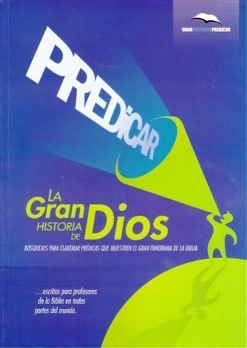 Predicar La Gran Historia De Dios - Phil Crowter, De Phil Crowter. Editorial Torrentes De Vida, Tapa Blanda En Español, 1