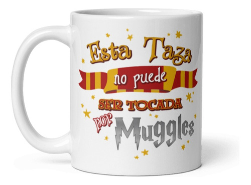 Taza De Cafe Ceramica - Harry Potter - No Tocar Muggles