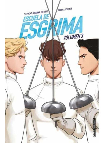 Libro Escuela De Esgrima. Volumen 3 - Joana Lafuente