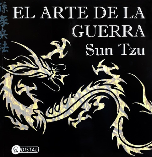 El Arte De La Guerra, De Sun Tzu. Editorial Distal En Español