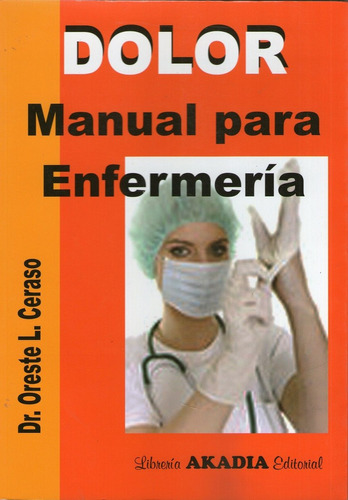Dolor - Manual De Enfermería - Ceraso