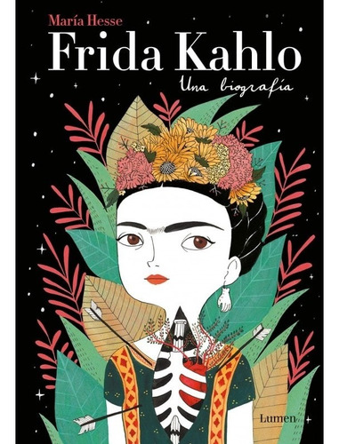 Frida Kahlo Una Biografia (lumen)