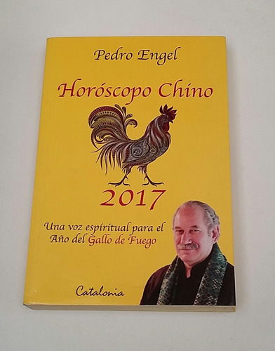 Libro Horóscopo Chino Año 2017 De Pedro Engel