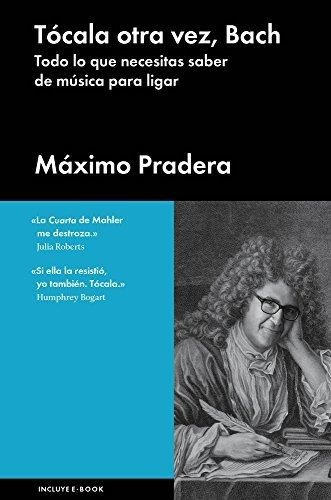Libro Tocala Otra Vez Bach + Cd De Pradera Maximo