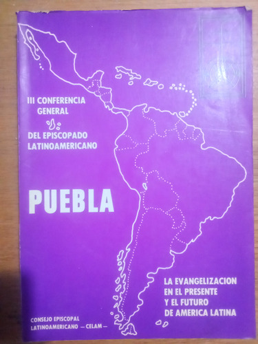 Puebla La Evangelización En El Presente Y En El Futuro ...