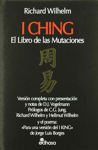 I Ching El Libro De Las Mutaciones - Wilhelm Richard