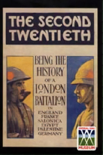 Second Twentieth, De W.r. Elliott. Editorial Naval Military Press Ltd, Tapa Blanda En Inglés