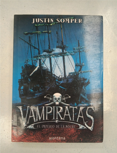 Libros Vampiratas - Saga Completa - Justin Somper (Usado)