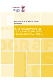 Retos Y Problemáticas Del Sector Marítimo-recreativo En La C