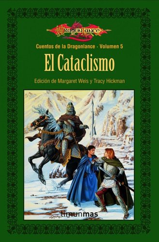 Cataclismo, El Cuentos De La Dragonlance Volumen 5, De Weis, Margaret. Editorial Timunmas, Tapa Tapa Blanda En Español