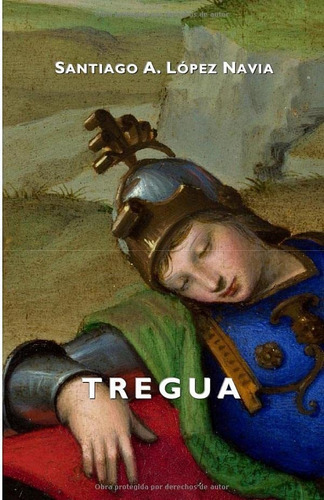 Libro: Tregua (colección Mayor) (spanish Edition)