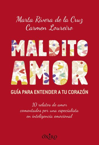 Maldito Amor -oniro Autoayuda-