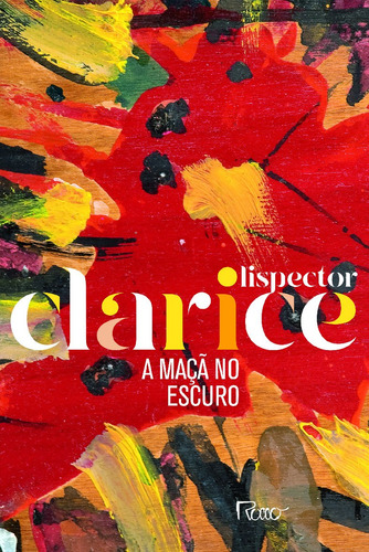 A maçã no escuro (edição comemorativa), de Lispector, Clarice. Editora Rocco Ltda, capa mole em português, 2020