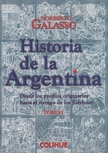 Libro Historia De Argentina  2 Vol. De Norberto Galasso