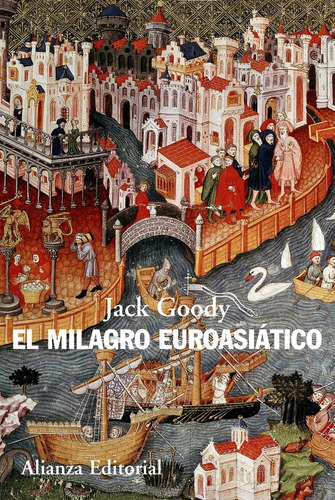 El Milagro Euroasiático (libro Original)