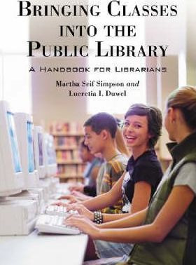 Libro Bringing Classes Into The Public Library - Martha S...