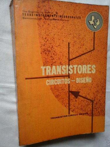 Transistores Circuitos Diseno Joseph A Walston 