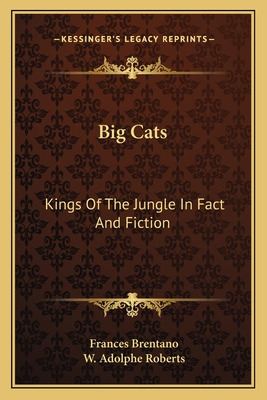 Libro Big Cats: Kings Of The Jungle In Fact And Fiction -...