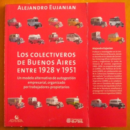 Eujanian Alejandro / Los Colectiveros De Buenos Aires Entre