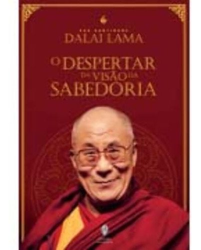 Despertar Da Visão Da Sabedoria, O, De Lama, Dalai. Editora Teosofica Em Português