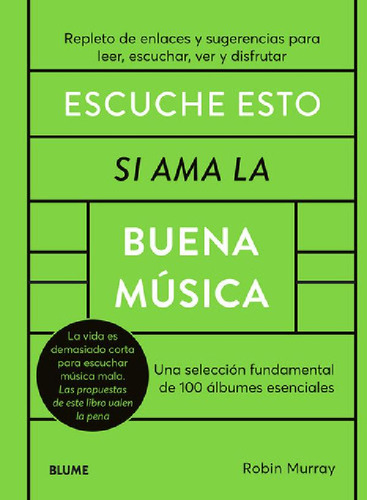 Libro - Escuche Esto Si Ama La Buena Musica - Robin Murray