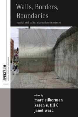Libro Walls, Borders, Boundaries : Spatial And Cultural P...