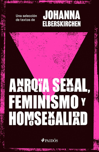 Anarquía Sexual, Feminismo Y Homosexualidad - Elberskirchen