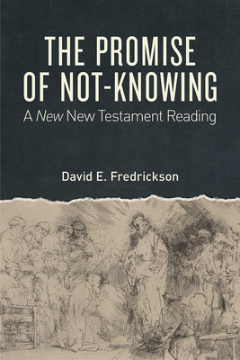 Libro The Promise Of Not-knowing: A New New Testament Rea...