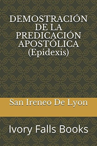 Libro : Demostracion De La Predicacion Apostolica (epidex...