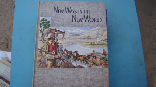 New Ways In The New World , Lewis Paul Todd & Keneth S.