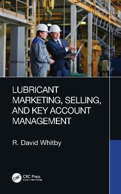 Libro Lubricant Marketing, Selling, And Key Account Manag...