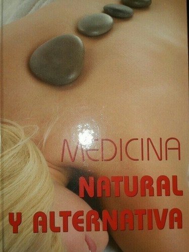 Manual De Medicina Natural Y Alternativa 