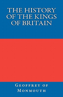 Libro The History Of The Kings Of Britain - Monmouth, Geo...